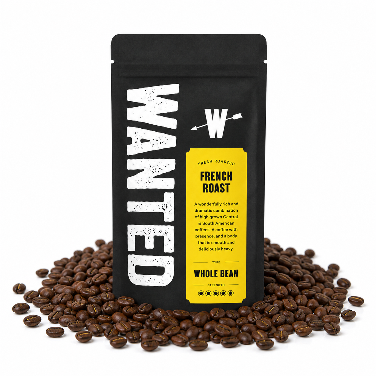 A black stand-up coffee bag labeled WANTED French Roast, surrounded by scattered roasted coffee beans on a white background.